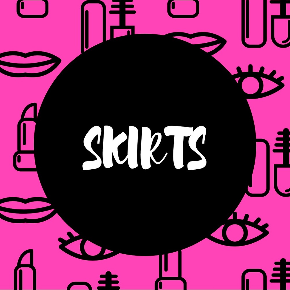 Skirts